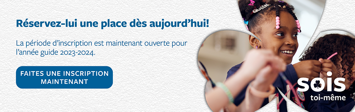 La période d'inscription est maintenant ouverte pour l'année guide 2023-2024.