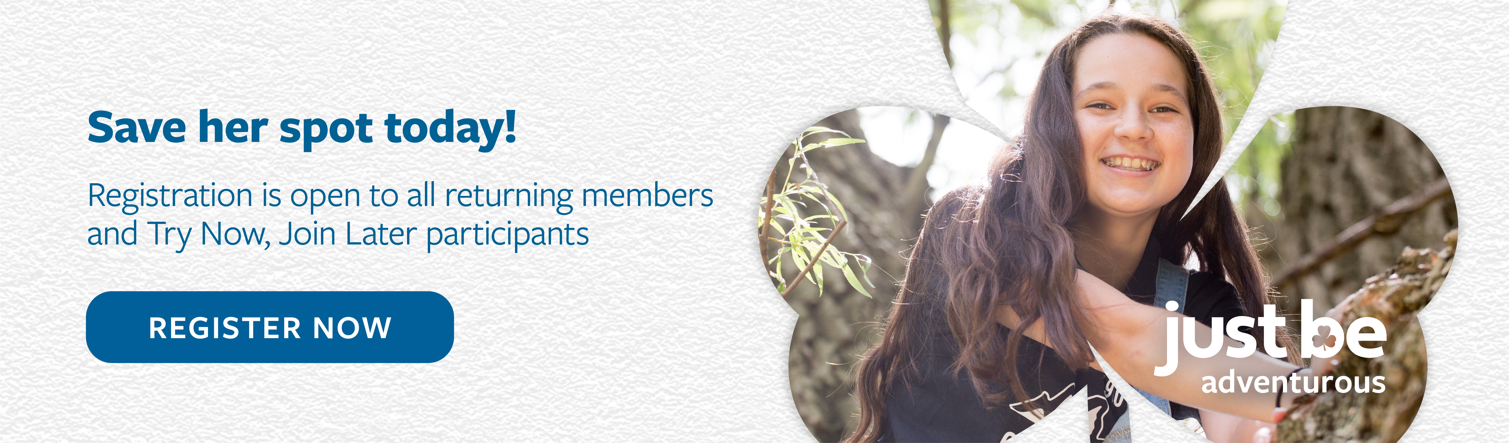 Registration is open to all returning members and Try Now, Join Later participants